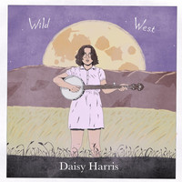 Daisy Harris - Wild West