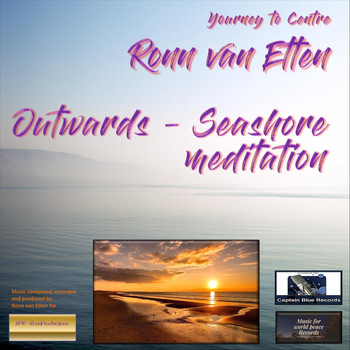 Ronn Van Etten - Outwards - Seashore Meditation
