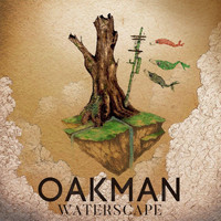 Oakman - Waterscape