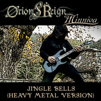 Orion's Reign - Jingle Bells (Heavy Metal Version) [feat. Minniva]