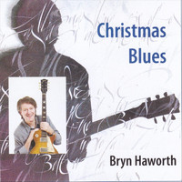 Bryn Haworth - Christmas Blues