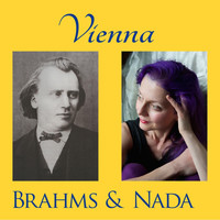 Nada - Vienna: Brahms & Nada