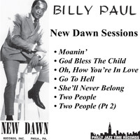 Billy Paul - New Dawn Sessions