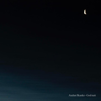 Audun Skanke - God Natt