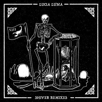 Lucia Luna - Shiver Remixes