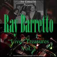 Ray Barretto - "Live" Treasures Vol.2