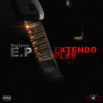 King Locust - Extendo Play (Explicit)