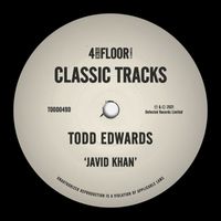 Todd Edwards - Javid Khan