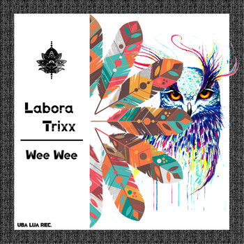 Labora Trixx - Wee Wee