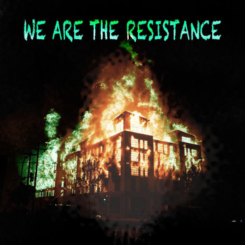Spk - WE ARE THE RESISTANCE (Explicit)