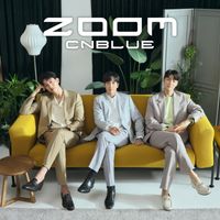 CNBLUE - ZOOM