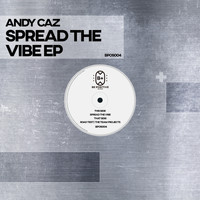 Andy Caz - Spread the Vibe