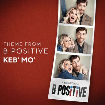 Keb' Mo' - Theme from B Positive