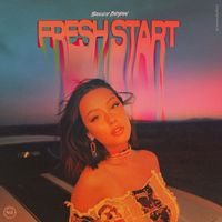 Bailey Bryan - Fresh Start (Explicit)