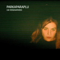 Parkaparaplu - Uw Eenzaamheid