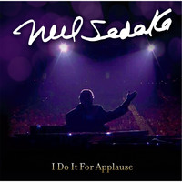 Neil Sedaka - I Do It for Applause