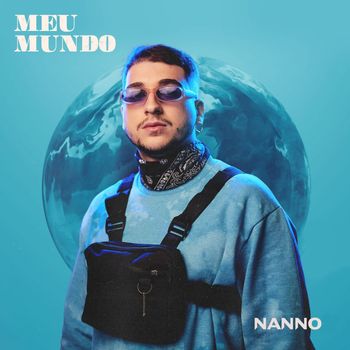 Nanno - Meu Mundo (Explicit)