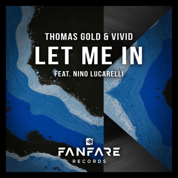 Thomas Gold - Let Me In