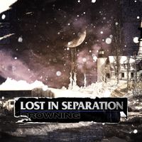 Lost in Separation - Drowning