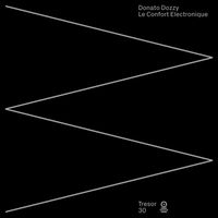 Donato Dozzy - Le Confort Electronique