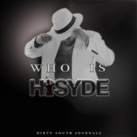 Hisyde - Who Is Hisyde