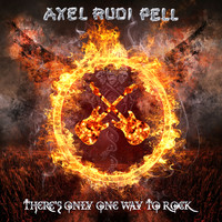 Axel Rudi Pell - There's Only One Way to Rock