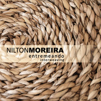 Nilton Moreira - Entremeando