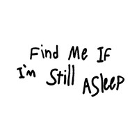Koon - Find Me If I'm Still Asleep (Explicit)