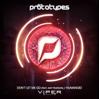 The Prototypes - Don't Let Me Go