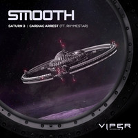 Smooth - Saturn 3 / Cardiac Arrest