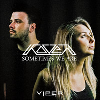 Koven - Sometimes We Are