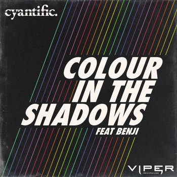 Cyantific - Colour in the Shadows / No More Heroes