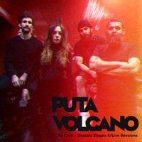 Puta Volcano - An Club - Onassis Stages A/Live Sessions