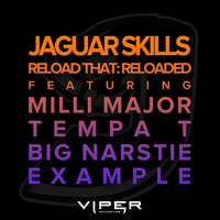 Jaguar Skills - Reload That: Reloaded