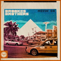 Brookes Brothers - Movin' On (Club Master)