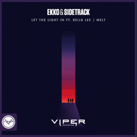 Ekko & Sidetrack - Let the Light In / Melt (Club Masters)