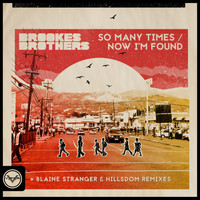 Brookes Brothers - So Many Times / Now I'm Found (Remixes) (Club Masters)