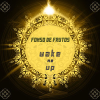 Fonso De Frutos - Wake Me Up (Explicit)