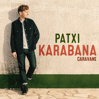 Patxi / - Karabana - Caravane
