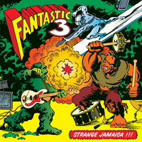 Fantastic 3 / Didier Wampas - Strange Jamaica