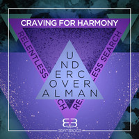 Undercover Alman - Craving for Harmony