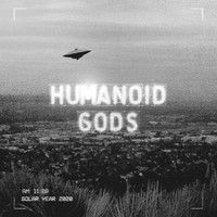 Humanoid Gods - Humanoid Gods (Original Mix)