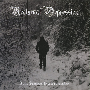 Nocturnal Depression - Four Seasons to a Depression