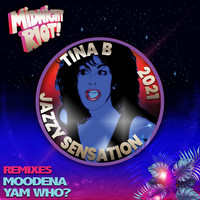 Tina B - Jazzy Sensation (2021 Remixes)