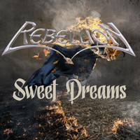 Rebellion - Sweet Dreams (Single Edit)