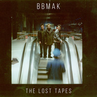 BBMak - The Lost Tapes