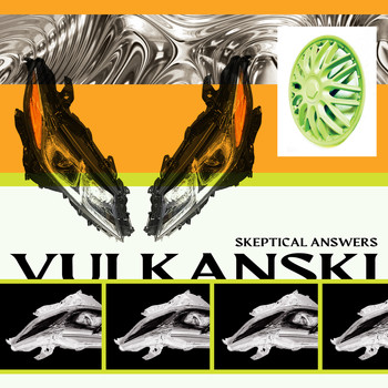 Vulkanski - Skeptical Answers
