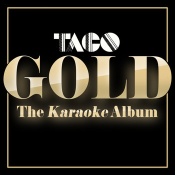 Taco - Gold (The Karaoke Album)