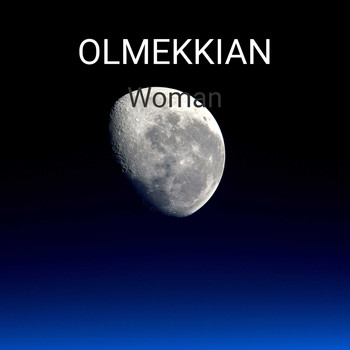 OLMEKKIAN / - Woman