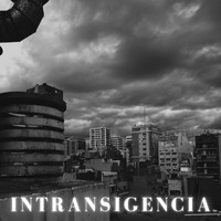 Santiago Spinelli, Antonio Jordi / - Intransigencia